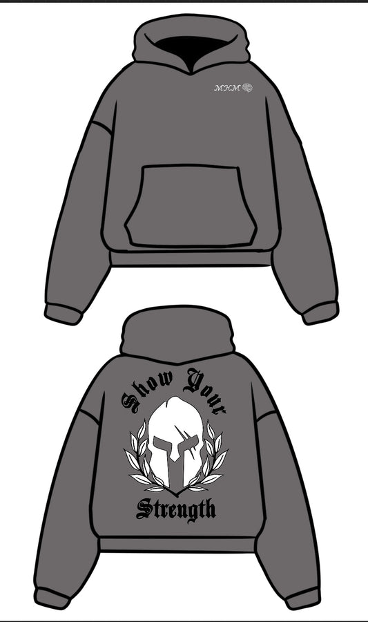 Show Your Strength Hoodie